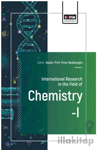 International Research in the Field of Chemistry - I