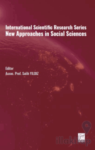 International Scientific Research Series New Approaches in Social Sciences