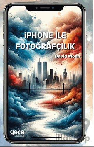 Iphone ile Fotoğrafçılık