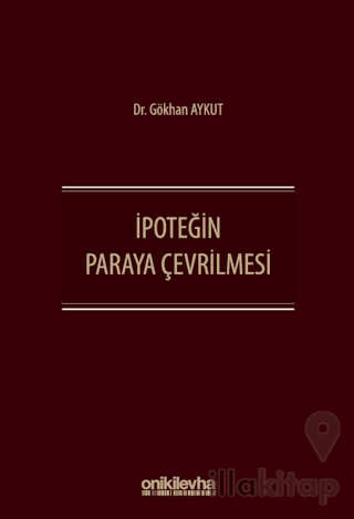 İpoteğin Paraya Çevrilmesi