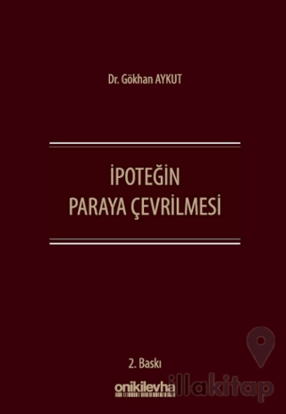 İpoteğin Paraya Çevrilmesi