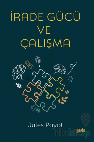 İrade Gücü ve Çalışma