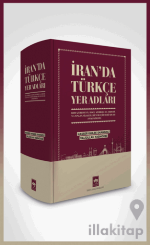 İran’da Türkçe Yer Adları