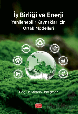 İş Birliği ve Enerji - Yenilebilir Kaynaklar için Ortak Modelleri
