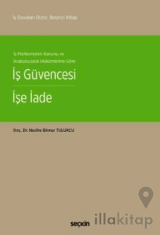 İş Güvencesi İşe İade