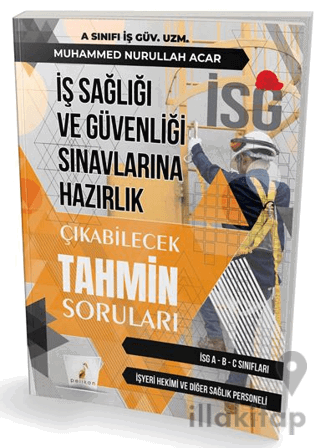 İş Sağlığı ve Güvenliği İSG Çıkabilecek Tahmin Soruları