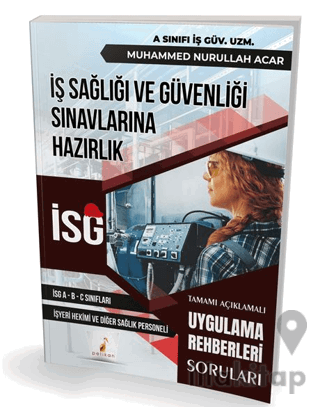 İş Sağlığı ve Güvenliği İSG Uygulama Rehberleri Soruları