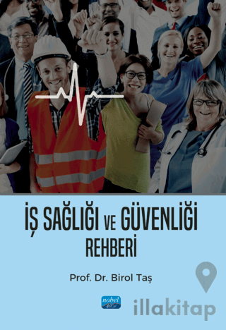 İş Sağlığı ve Güvenliği Rehberi