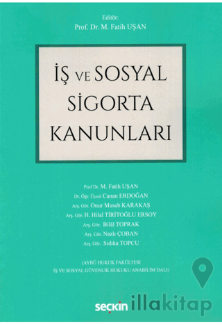 İş ve Sosyal Sigorta Kanunları