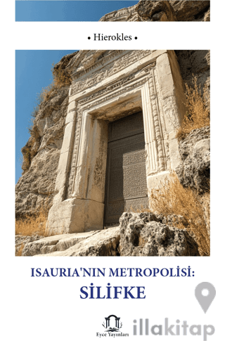 Isauria’nın Metropolisi Silifke