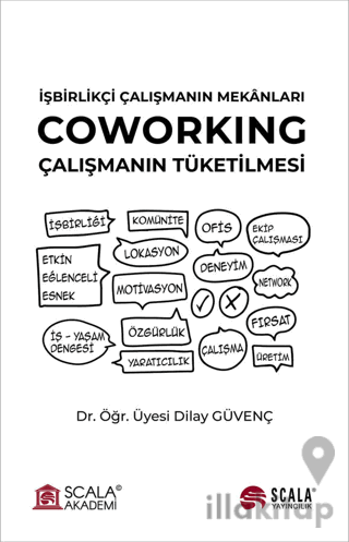 İşbirlikçi Çalışmanın Mekanları - Coworking
