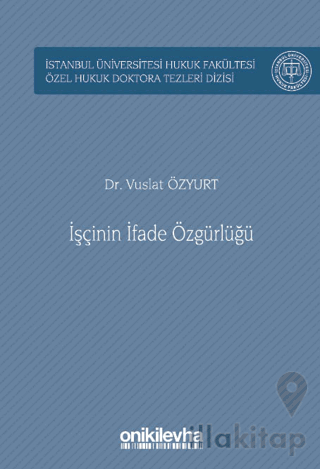 İşçinin İfade Özgürlüğü