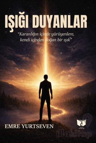 Işığı Duyanlar