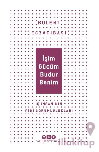 İşim Gücüm Budur Benim