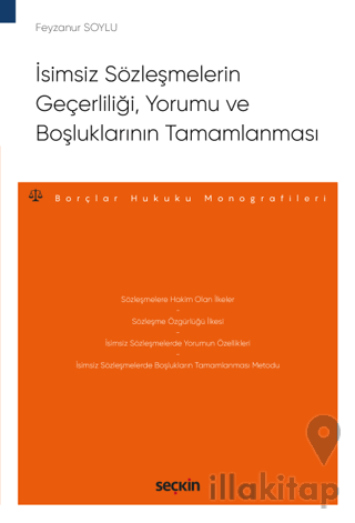 İsimsiz Sözleşmelerin Geçerliliği, Yorumu ve Boşluklarının Tamamlanması