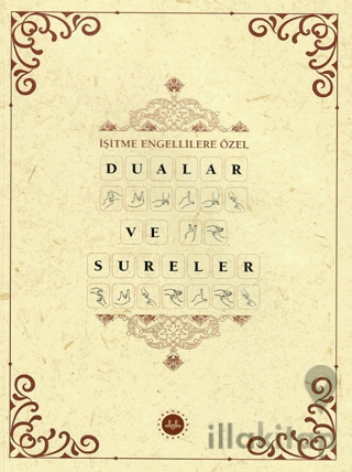 İşitme Engellilere Özel Dualar ve Sureler