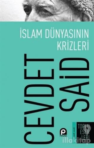 İslam Dünyasının Krizleri