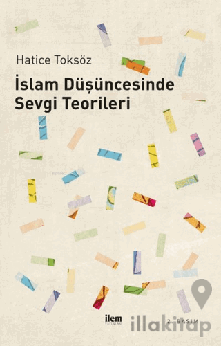 İslam Düşüncesinde Sevgi Teorileri