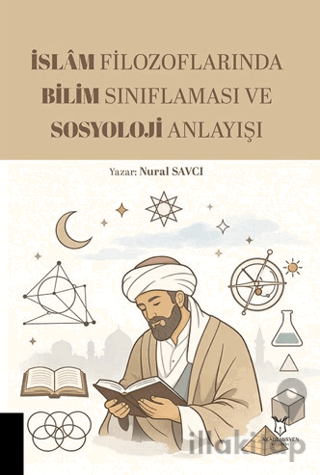 İslam Filozoflarında Bilim Sınıflaması ve Sosyoloji Anlayışı