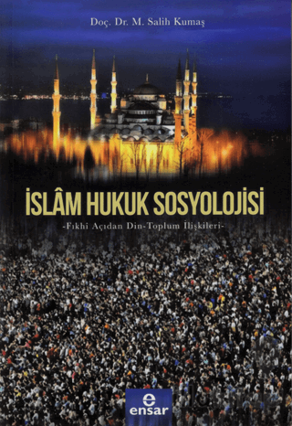 İslam Hukuk Sosyolojisi