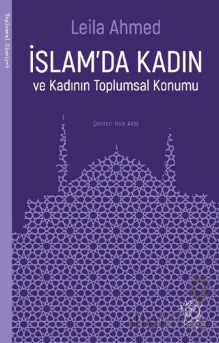 İslam'da Kadın ve Kadının Toplumsal Konumu