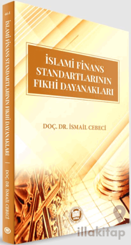 İslami Finans Standartlarının Fıkhi Dayanakları