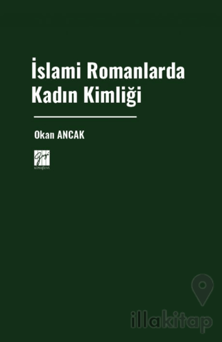 İslami Romanlarda Kadın Kimliği