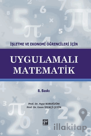 İşletme ve Ekonomi Öğrencileri İçin Uygulamalı Matematik