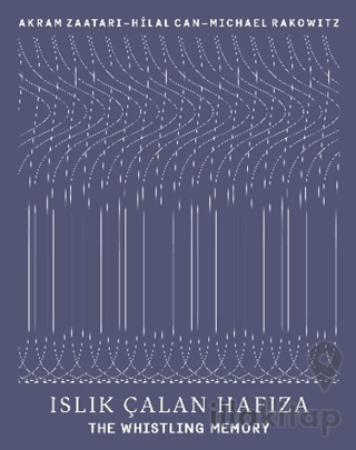 Islık Çalan Hafıza - The Whistling Memory
