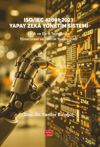 ISO/IEC 42001:2023 Yapay Zekâ Yönetim Sistemi