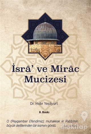 İsra' ve Mirac Mucizesi