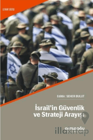 İsrail'in Güvenlik ve Strateji Arayışı