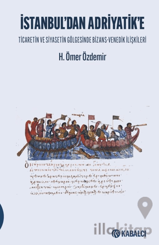 İstanbul’dan Adriyatik'e