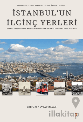 İstanbul’un İlginç Yerleri