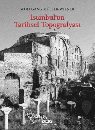 İstanbul’un Tarihsel Topografyası
