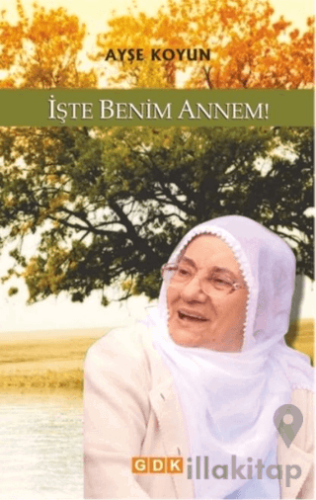İşte Benim Annem!