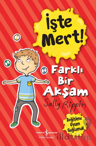 İşte Mert! - Farklı Bir Akşam - Değişime Uyum Sağlamak