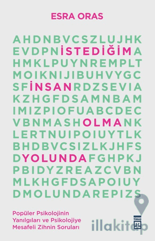 İstediğim İnsan Olma Yolunda