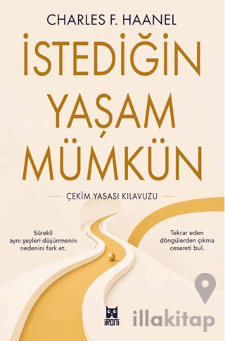 İstediğin Yaşam Mümkün