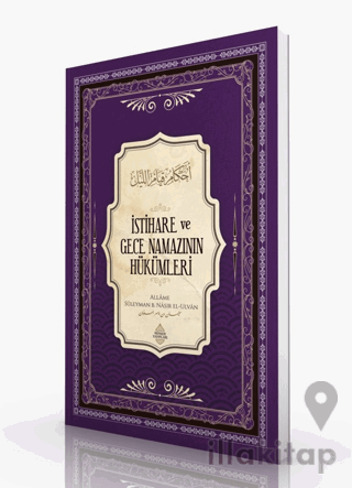 İstihare ve Gece Namazının Hükümleri