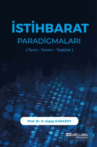 İstihbarat Paradigmaları Teori Tanım Teşkilat