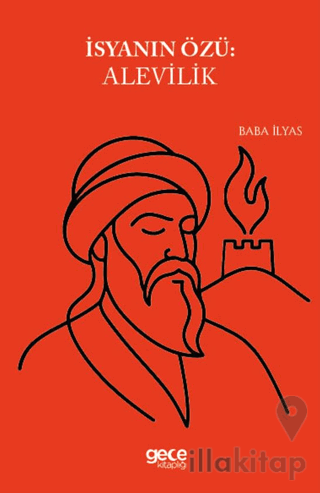 İsyanın Özü Alevilik