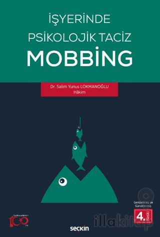 İşyerinde Psikolojik Taciz - Mobbing