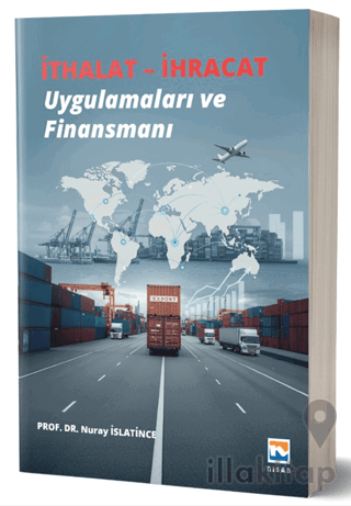 İthalat - İhracat Uygulamaları ve Finansmanı