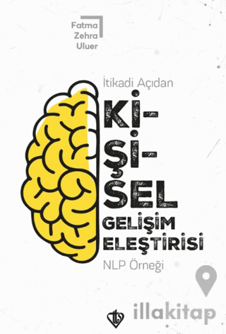 İtikadi Açıdan Kişisel Gelişim Eleştirisi NLP Örneği