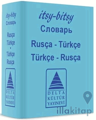 Itsy Bitsy Rusça-Türkçe ,Türkçe-Rusça Mini Sözlük