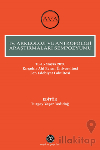 IV. Arkeoloji ve Antropoloji Araştırmaları Sempozyumu
