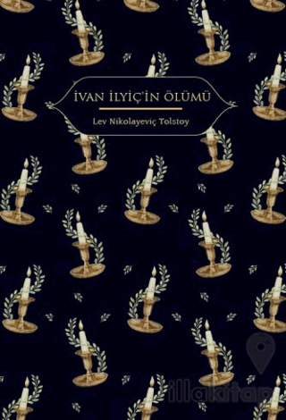 İvan İlyiç’in Ölümü