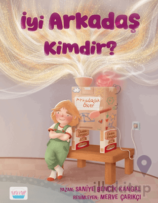 İyi Arkadaş Kimdir?
