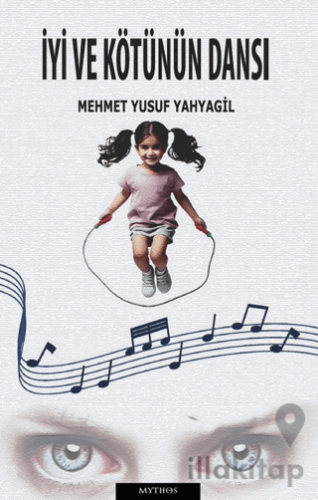 İyi ve Kötünün Dansı